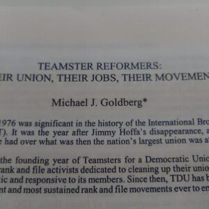 Teamsters Reformers: Their Union, Their Job, Their Movement