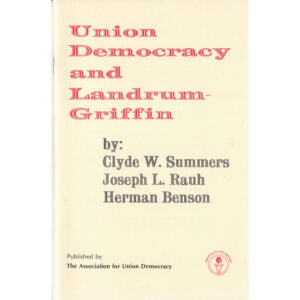 AUD - Union Democracy and Landrum Griffin
