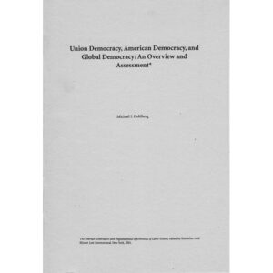 Union Democracy, American Democracy, and Global Democracy
