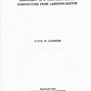 Democracy in a One-Party State: Perspectives From Landrum-Griffin