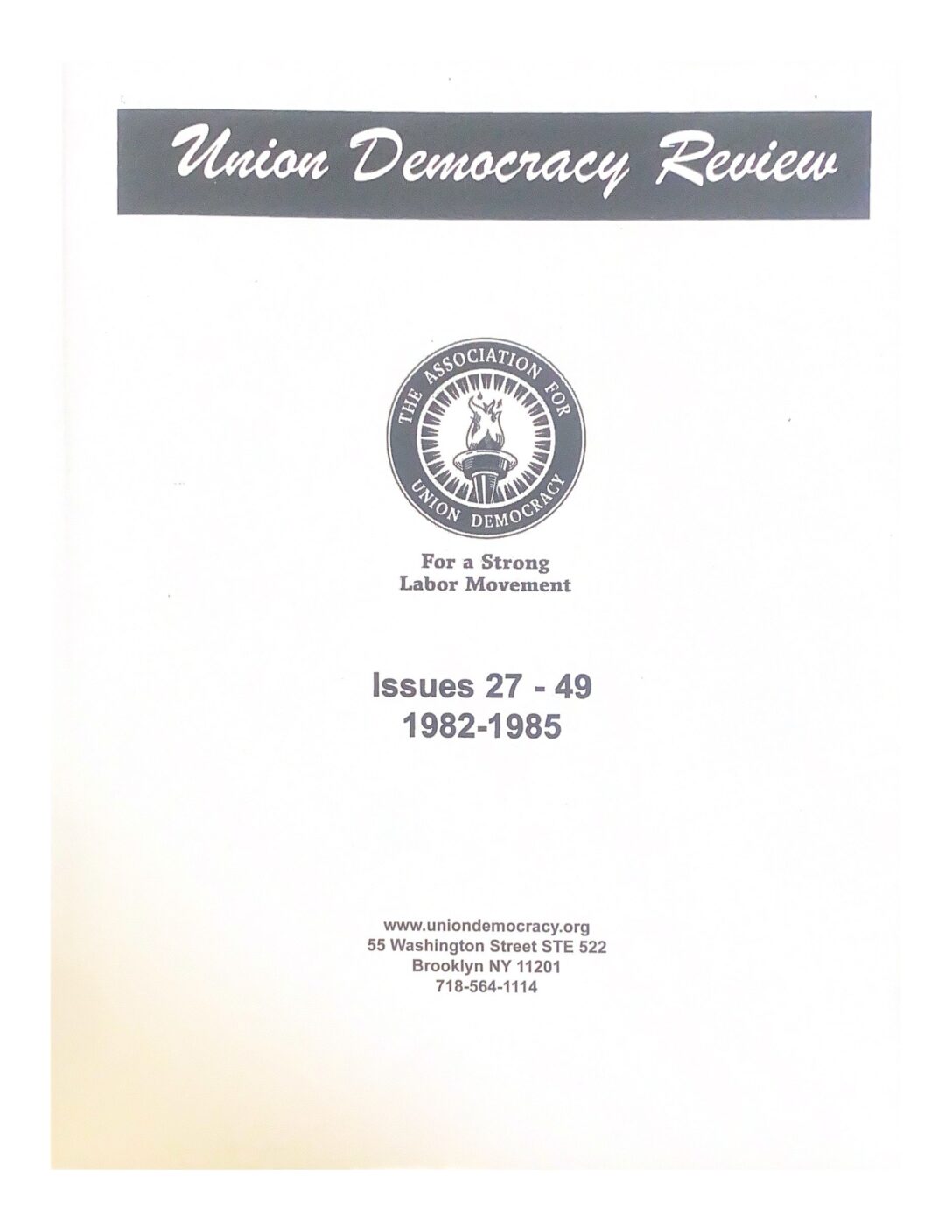 Union Democracy Review Bound Vol. Number 2