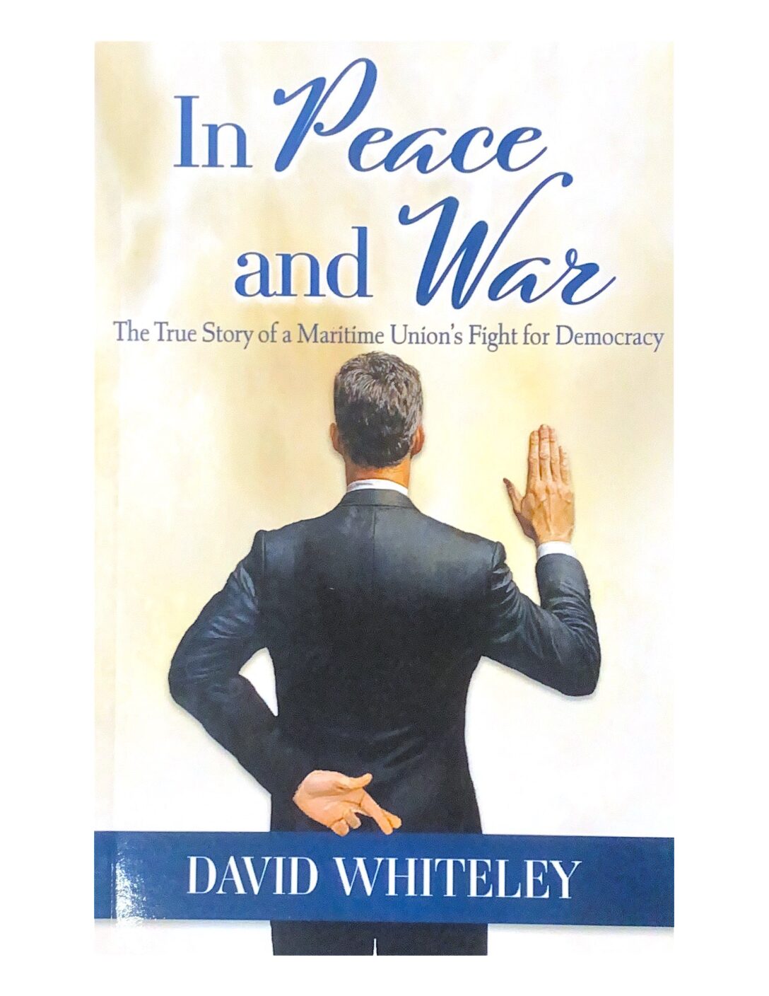 In Peace and War